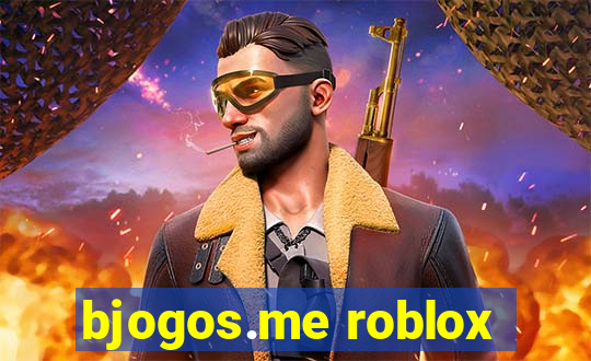 bjogos.me roblox